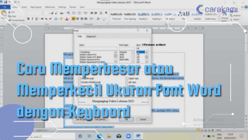 Terbukti 5 Cara Cepat Mengubah Ukuran Tulisan dan Ukuran di Word dengan Keyboard